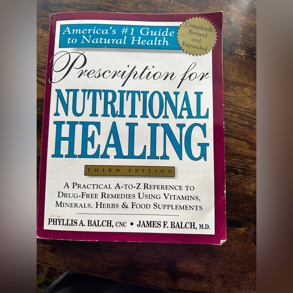 Prescription for Nutritional Healing Book